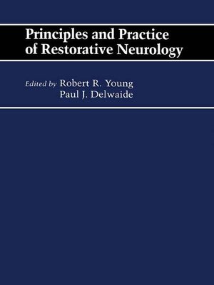 cover image of Principles and Practice of Restorative Neurology